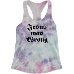 Jesus Was Wrong Little Miss Sunshine Racerback Tank Top for Women Cotton Candy