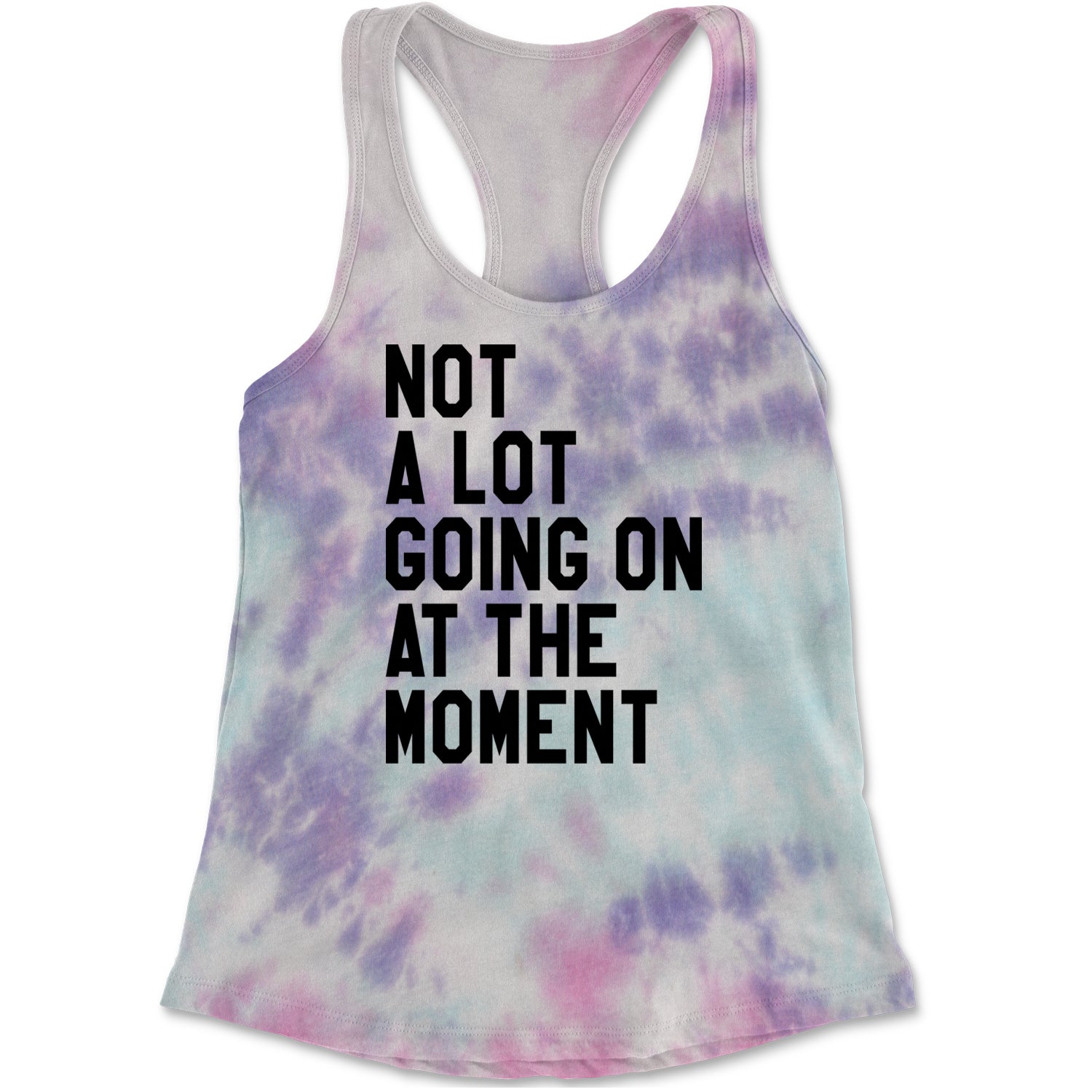 NOT A Lot Going On At The Moment Feeling 22 TTPD Racerback Tank Top for Women Cotton Candy