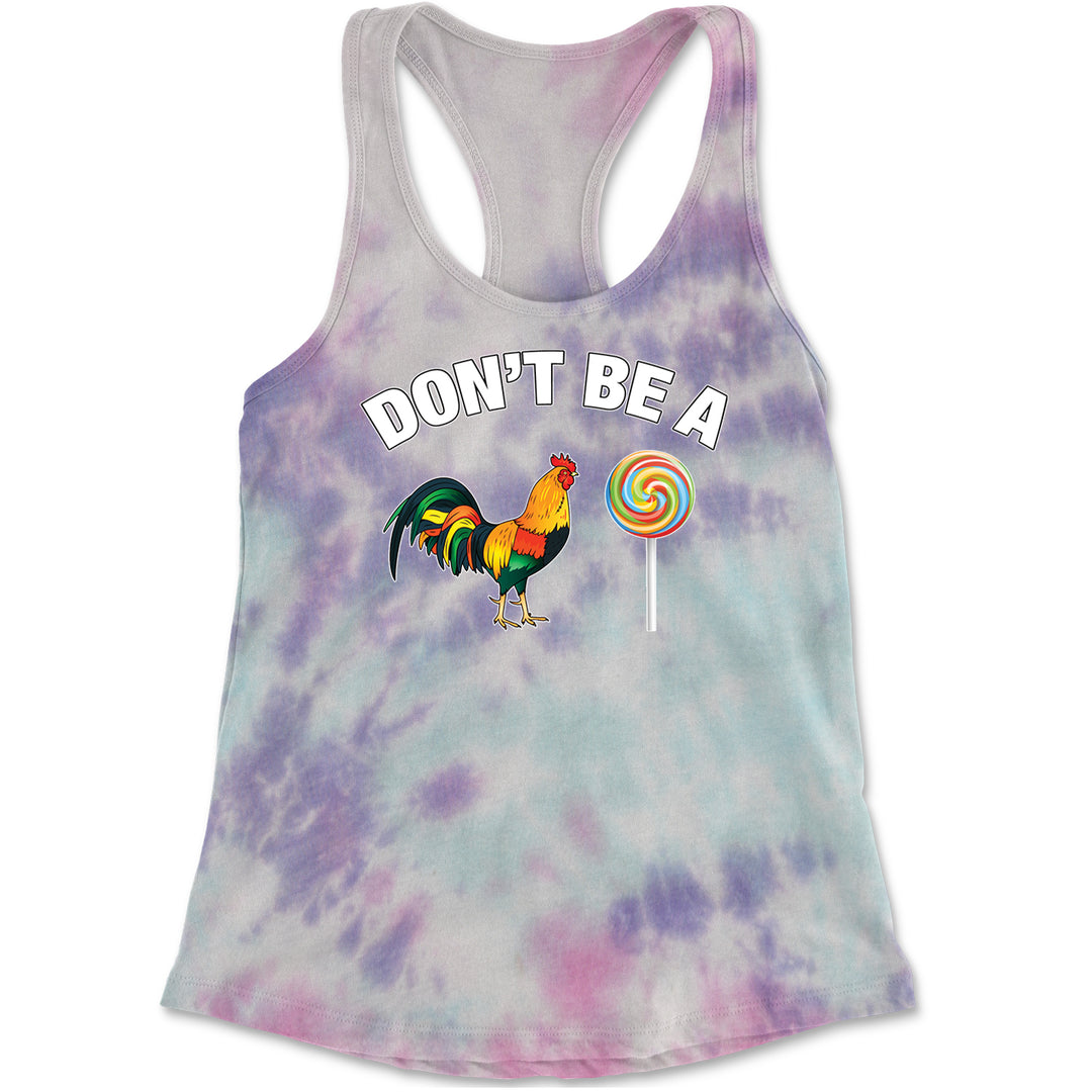 Don't Be A C-ck Sucker Funny Sarcastic Racerback Tank Top for Women Cotton Candy