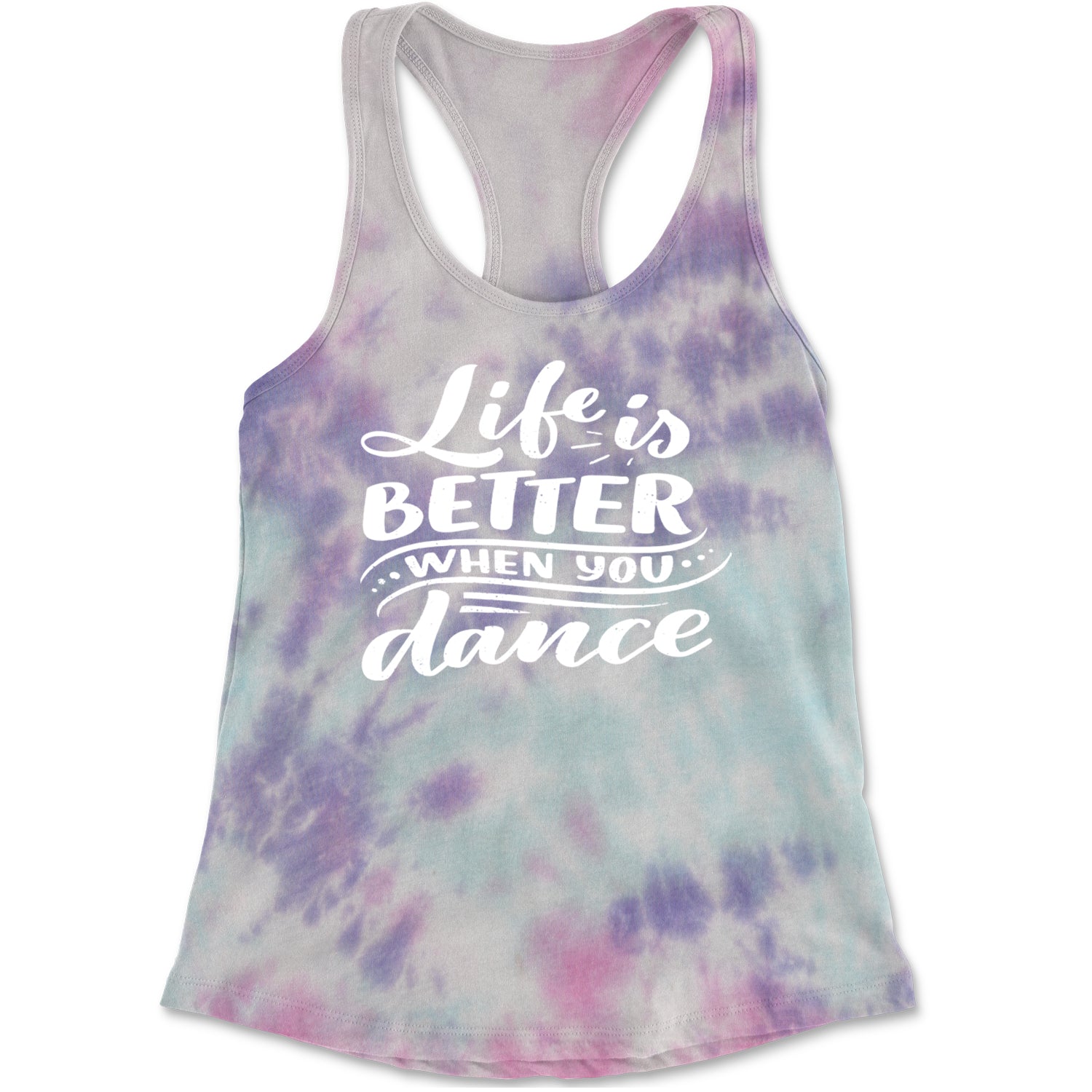 Life is Better When You Dance Racerback Tank Top for Women Cotton Candy