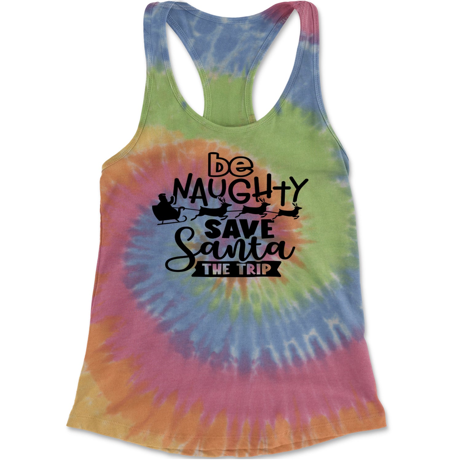 Be Naughty Save Santa the Trip Christmas Racerback Tank Top for Women Eternity