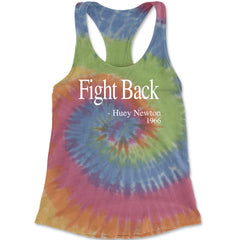 Fight Back Huey Newton Quote  Racerback Tank Top for Women Eternity