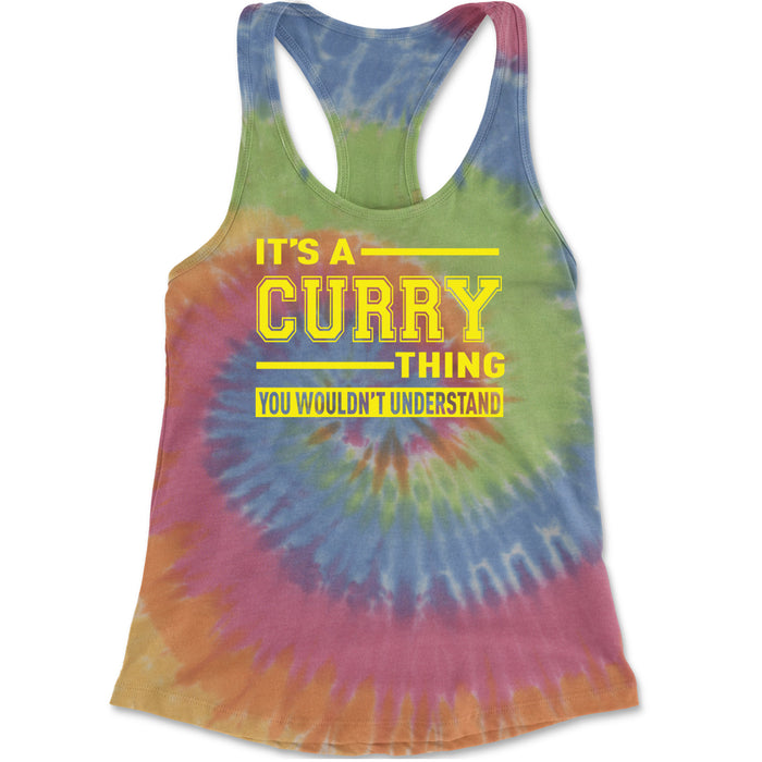It's A Curry Thing, You Wouldn't Understand Basketball Racerback Tank Top for Women