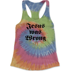 Jesus Was Wrong Little Miss Sunshine Racerback Tank Top for Women Eternity