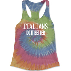 Italians Do It Better 80's Retro Celebration Racerback Tank Top for Women Eternity