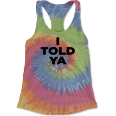 I Told Ya Challenger Black Print Racerback Tank Top for Women Eternity