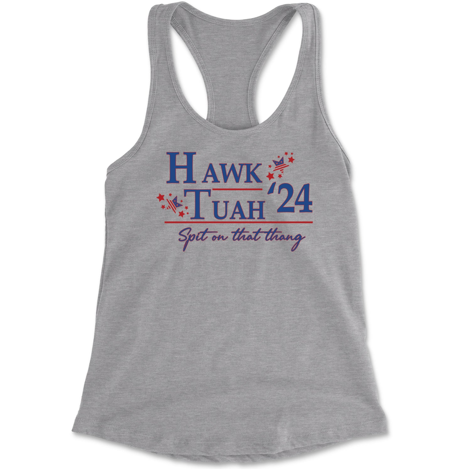 Vote For Hawk Tuah Spit On That Thang 2024 Racerback Tank Top for Women Heather Grey