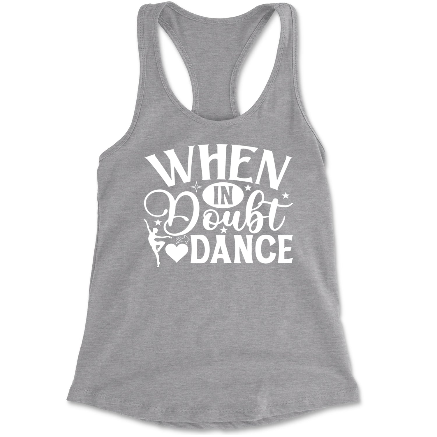 When In Doubt, Dance Racerback Tank Top for Women Black