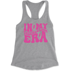 In My Cheerleader Era Racerback Tank Top for Women Heather Grey