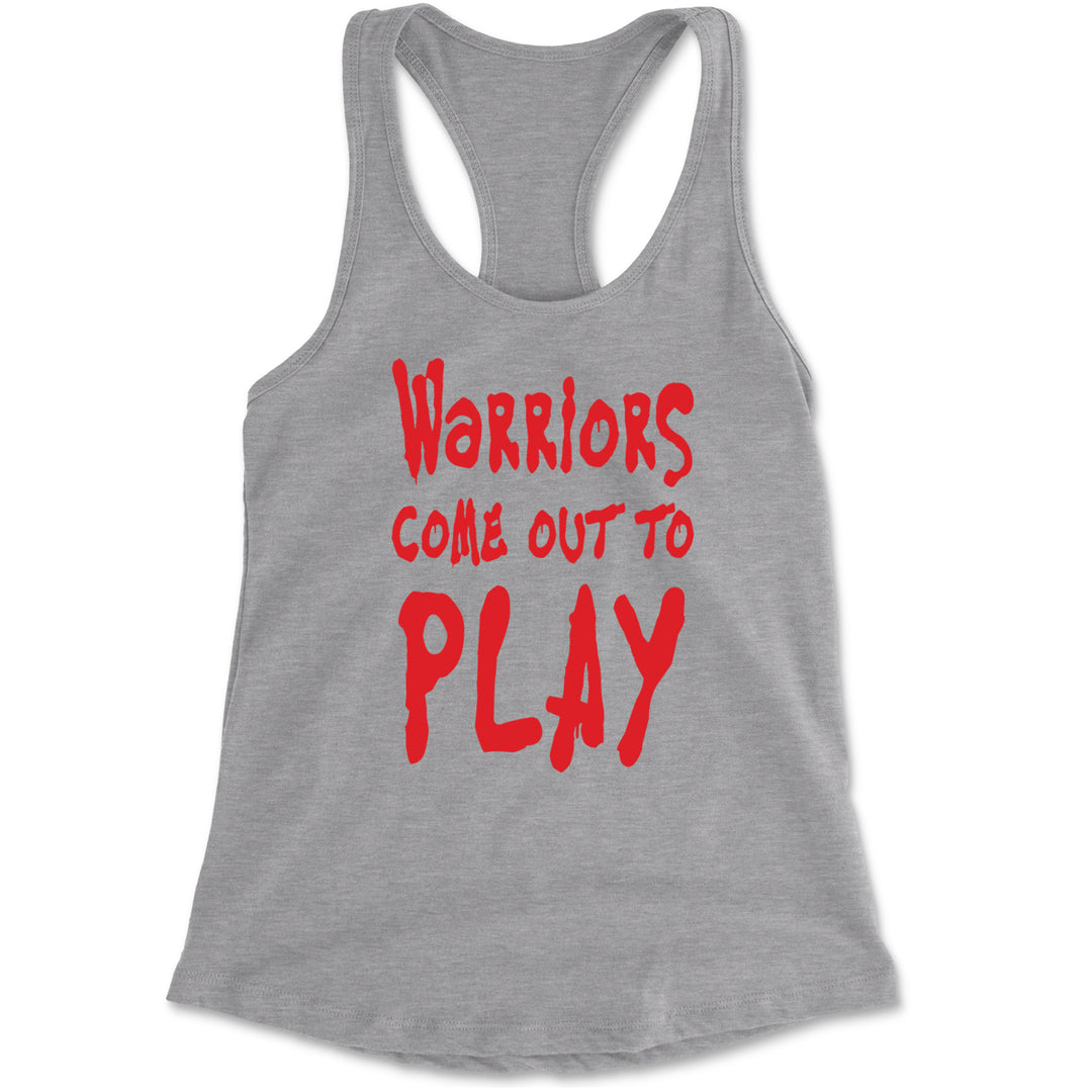 Warriors Come Out To Play  Racerback Tank Top for Women Heather Grey