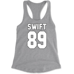 Swift 89 Birth Year Music Fan Era Poets Department Lover Racerback Tank Top for Women Heather Grey