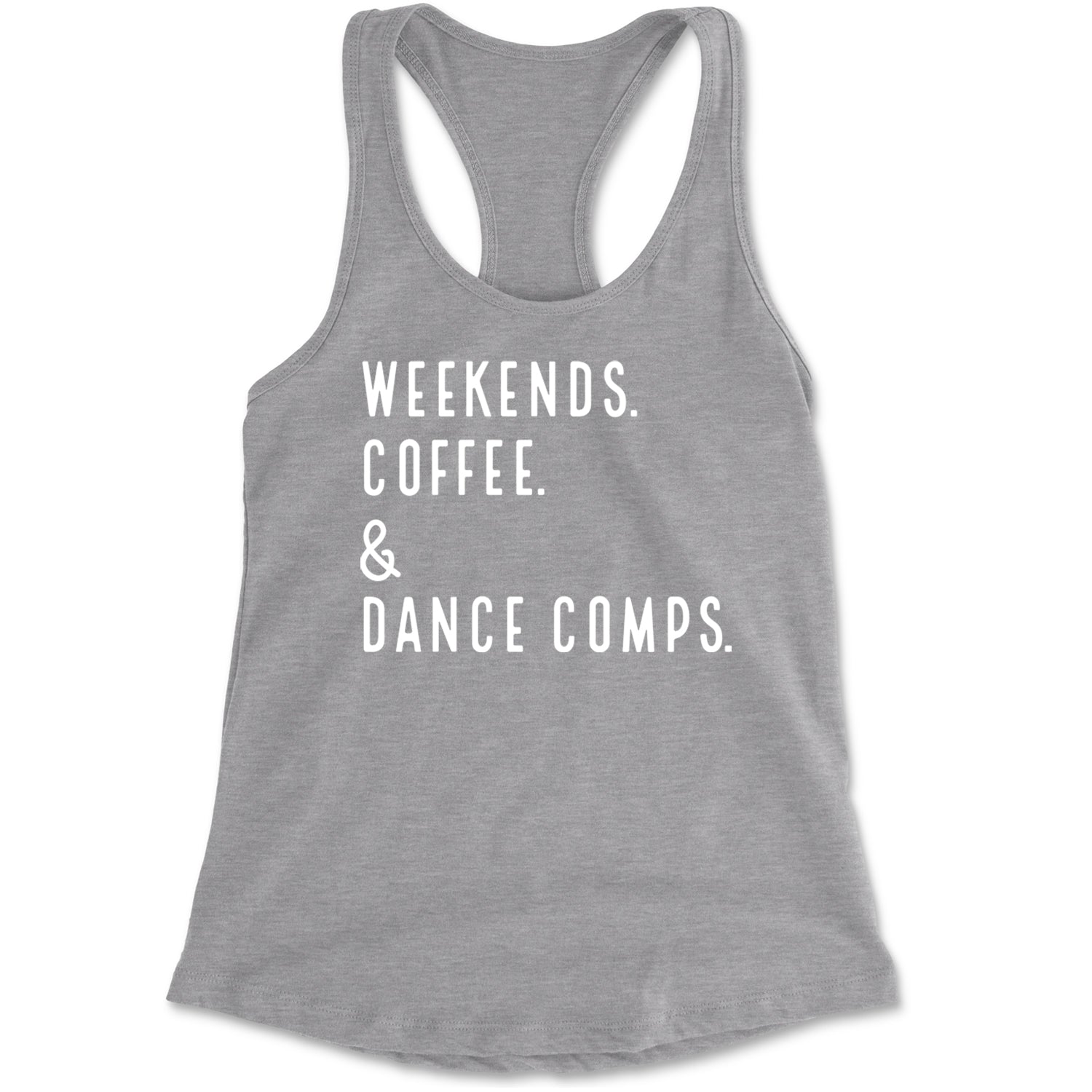 Weekends, Coffee and Dance Comps Racerback Tank Top for Women Black