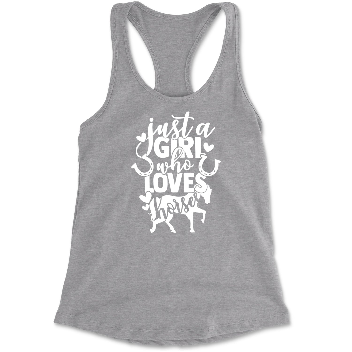 Just A Girl Who Loves Horses Racerback Tank Top for Women Heather Grey