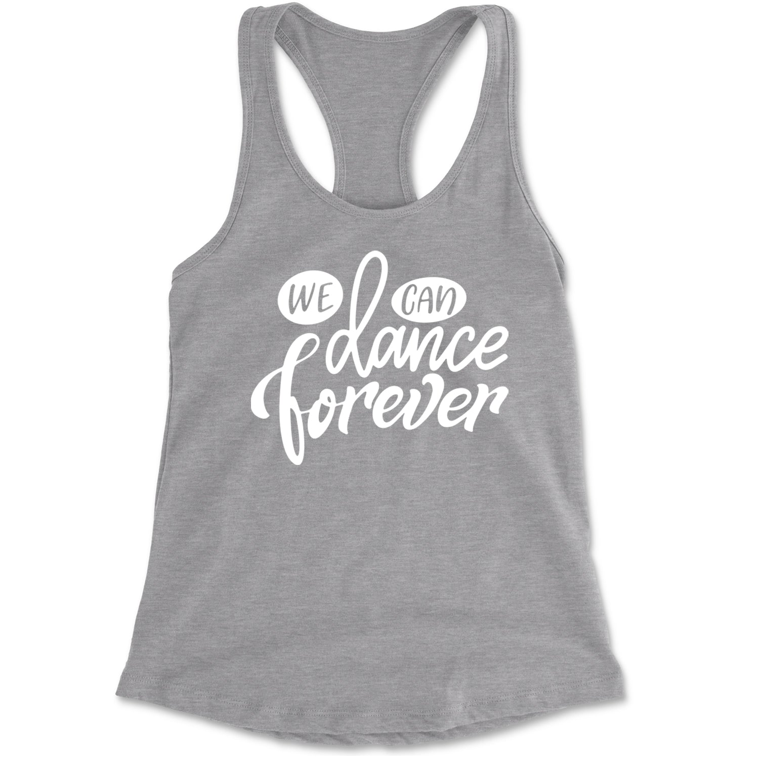 We Can Dance Forever Racerback Tank Top for Women Black