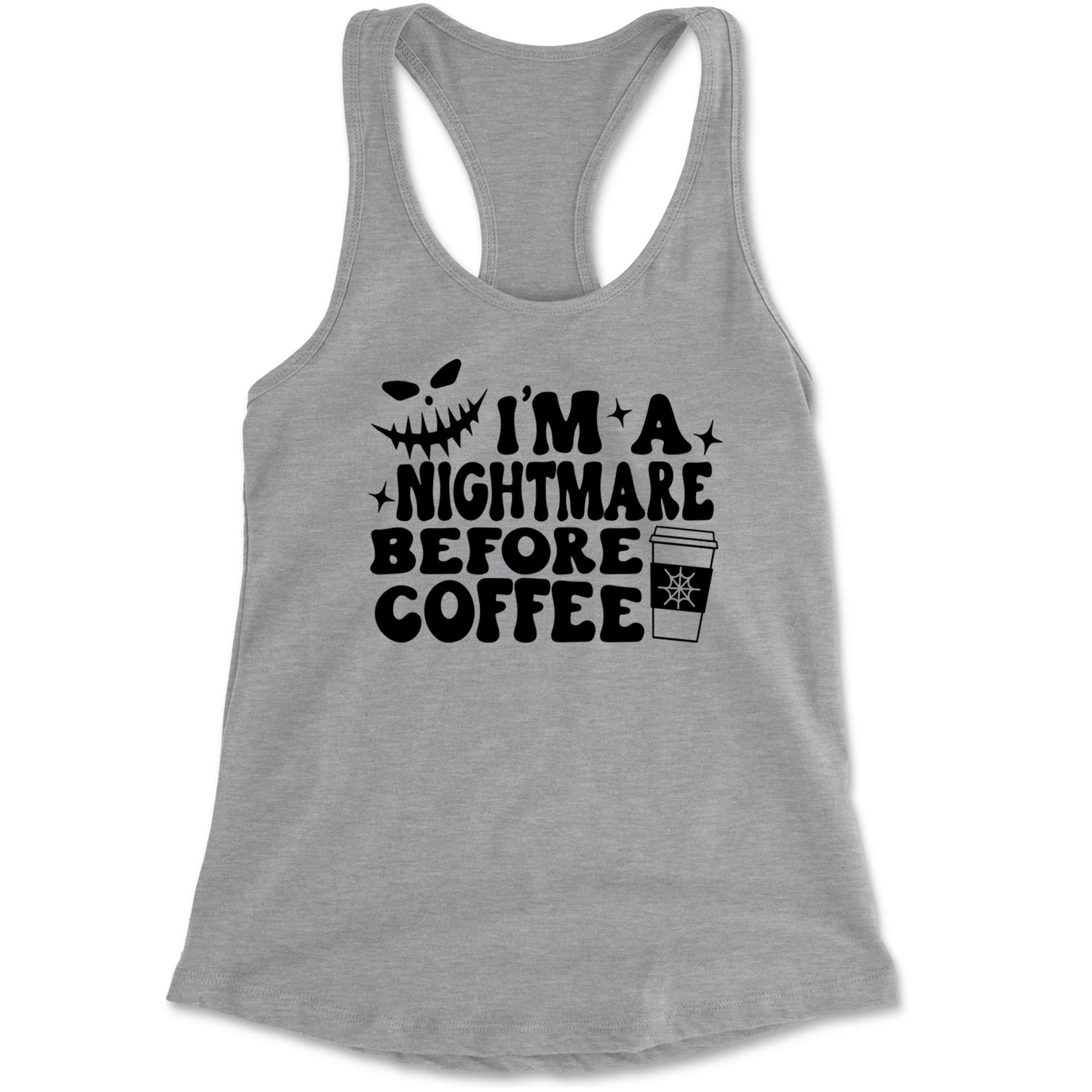 I'm A Nightmare Before Coffee Racerback Tank Top for Women Heather Grey