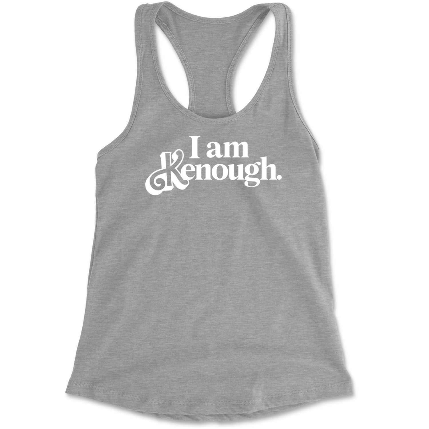 I Am Kenough White Print Racerback Tank Top for Women Heather Grey