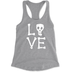 Love Skeleton Bones Racerback Tank Top for Women Heather Grey