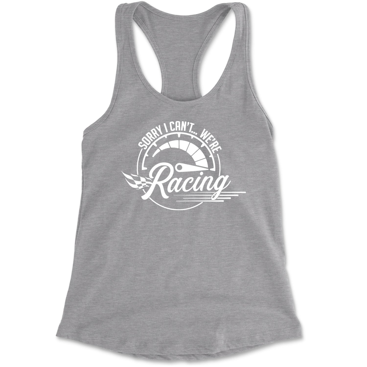 Sorry I Can't, We're Racing Racerback Tank Top for Women Black