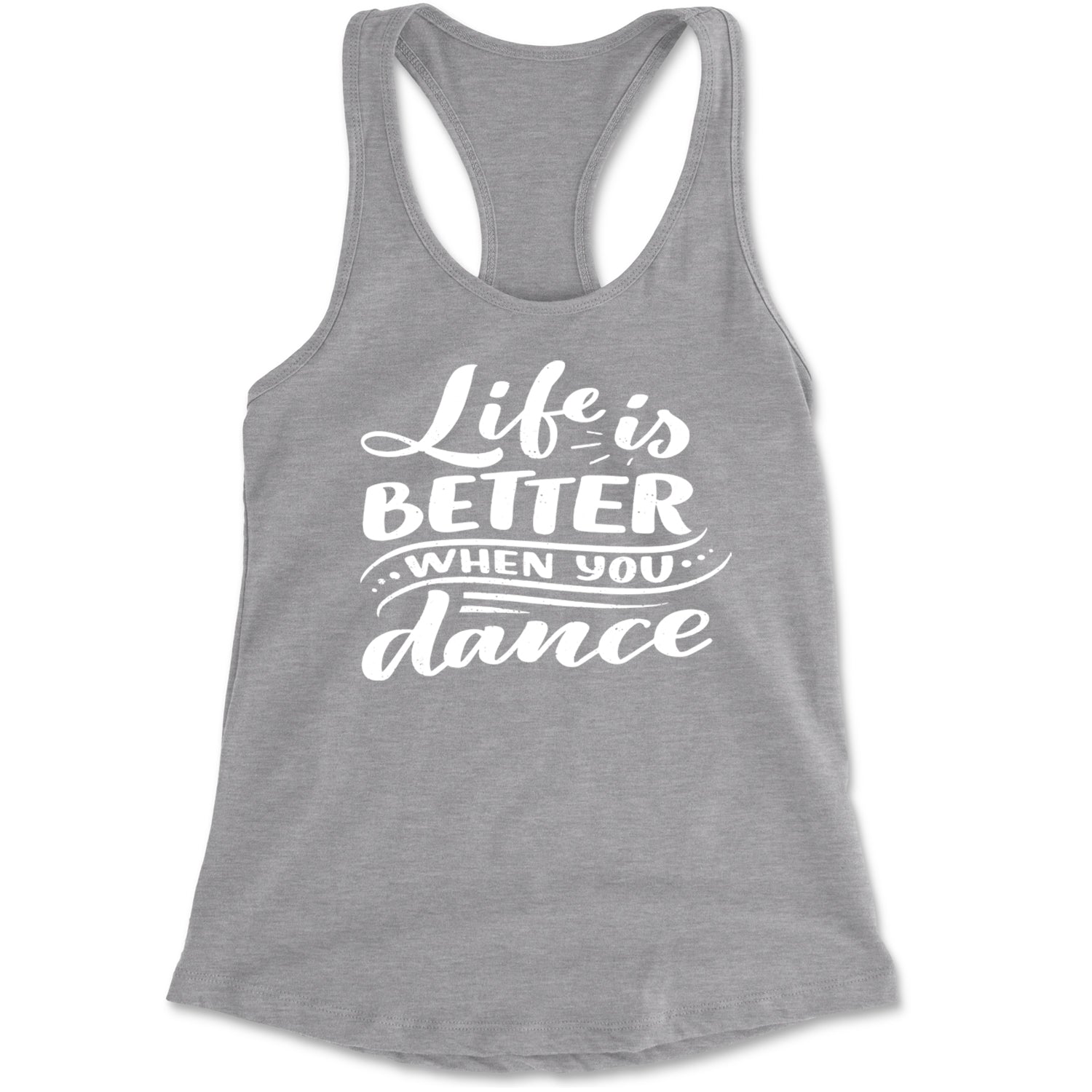 Life is Better When You Dance Racerback Tank Top for Women Black