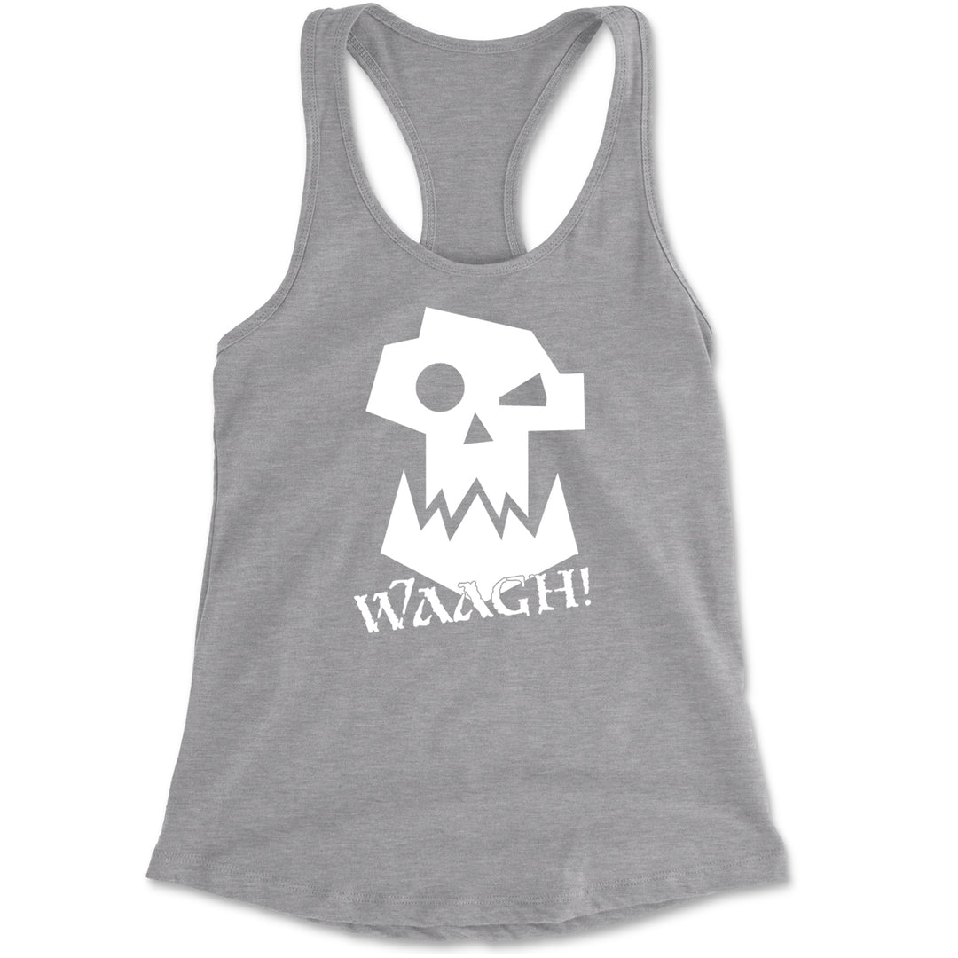 Ork Miniature Tabletop Wargaming Waagh Racerback Tank Top for Women Heather Grey