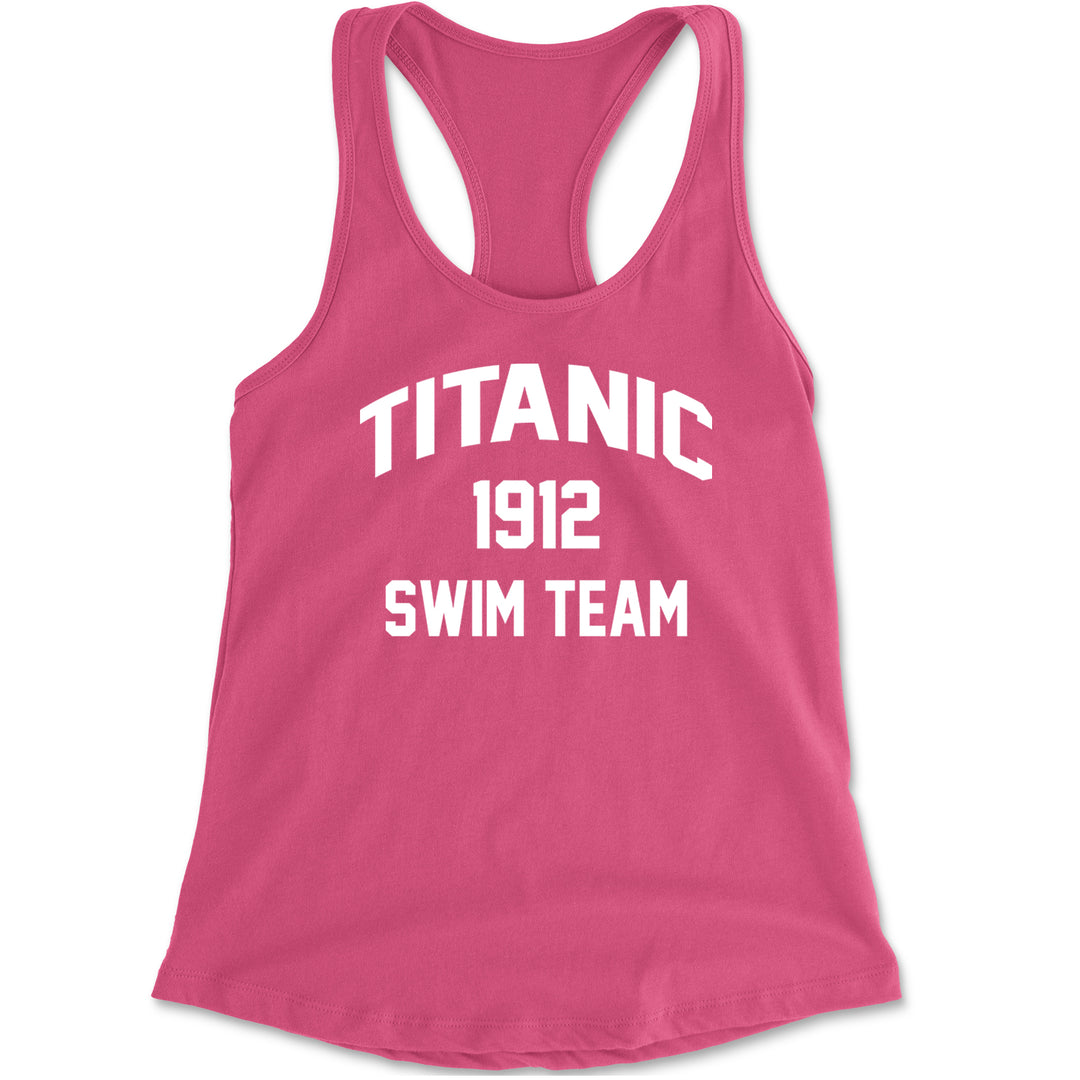 Titanic Swim Team 1912 Funny Cruise Racerback Tank Top for Women Hot Pink