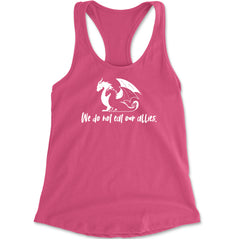 We Do Not Eat Our Allies Fourth Wing Basgiath Racerback Tank Top for Women Hot Pink