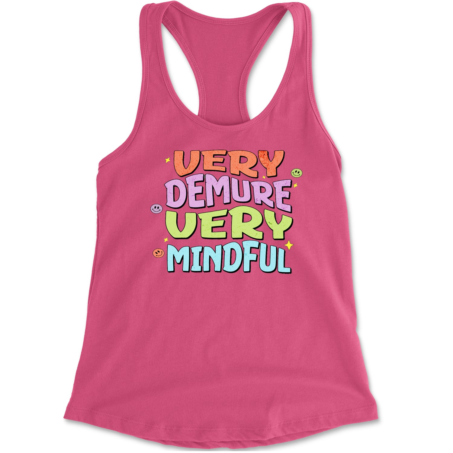 Very Demure, Very Mindful Racerback Tank Top for Women Hot Pink