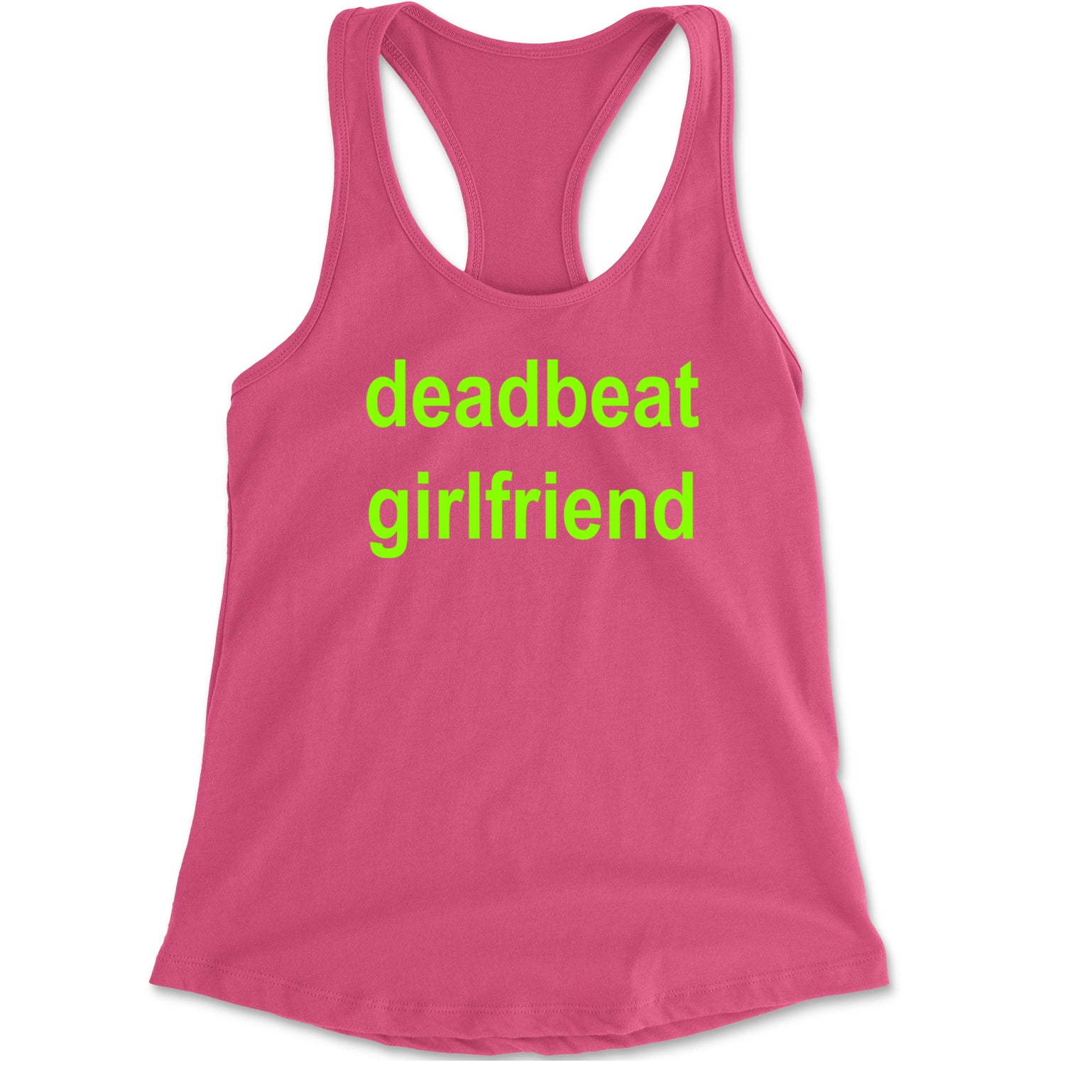 Deadbeat Girlfriend Y2K Slogan Racerback Tank Top for Women Hot Pink