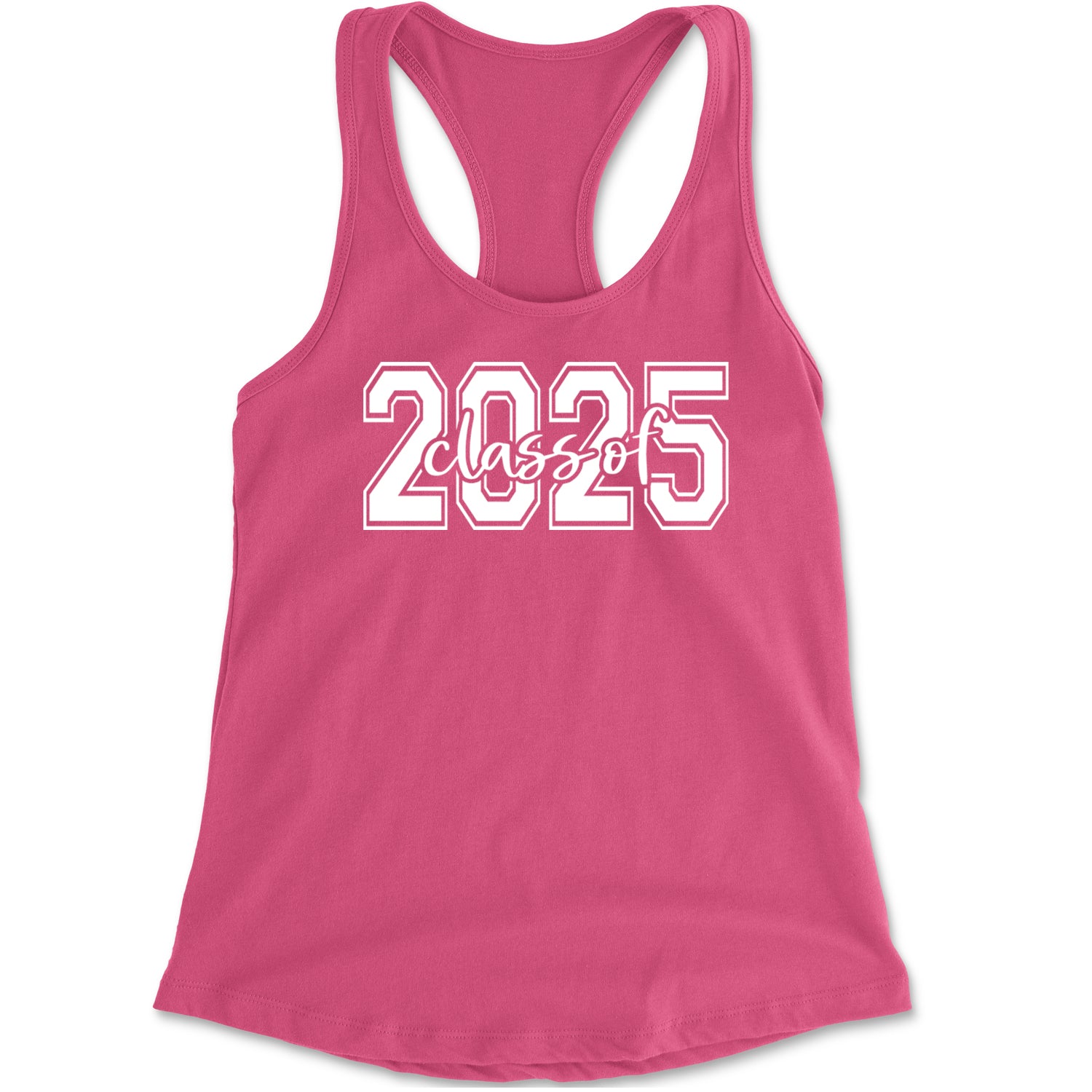 Class Of 2025 Graduation Racerback Tank Top for Women Hot Pink