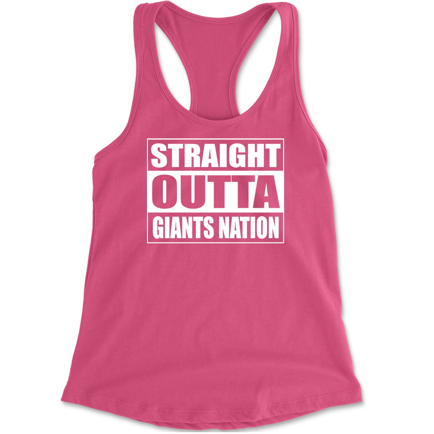 Straight Outta Giants Nation   Racerback Tank Top for Women Hot Pink