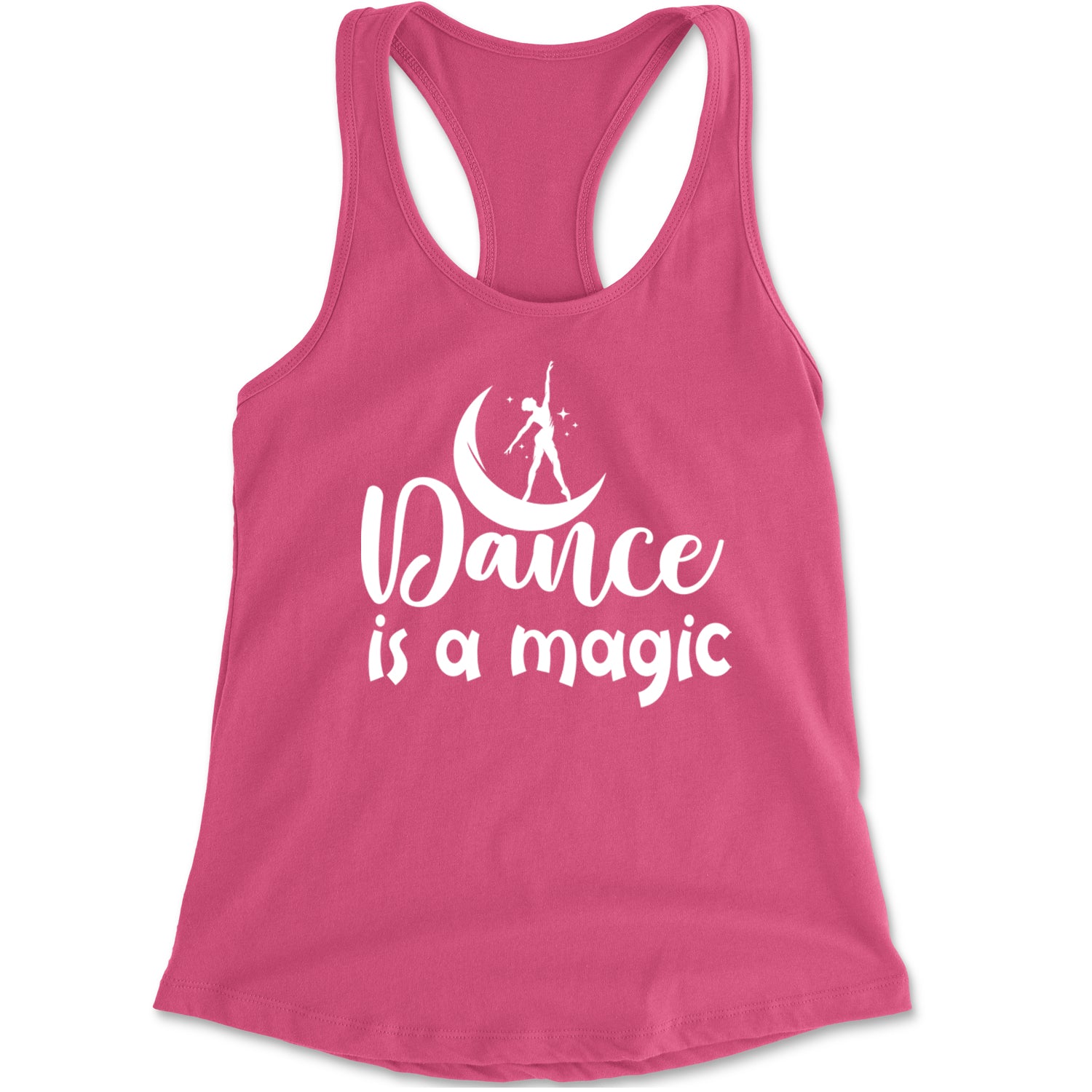 Dance Is Magic Racerback Tank Top for Women Hot Pink