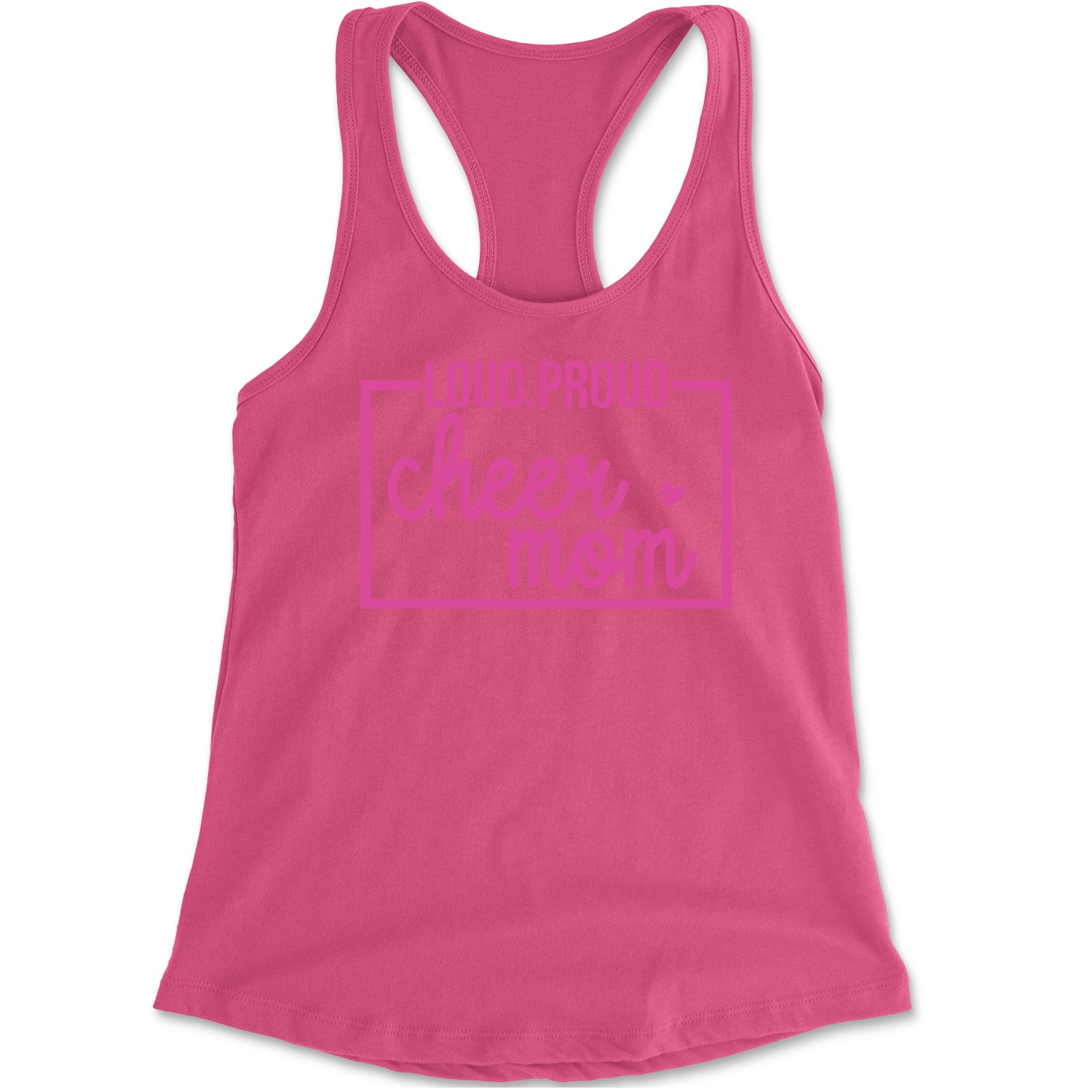 Loud Proud Cheerleader Mom Racerback Tank Top for Women Hot Pink