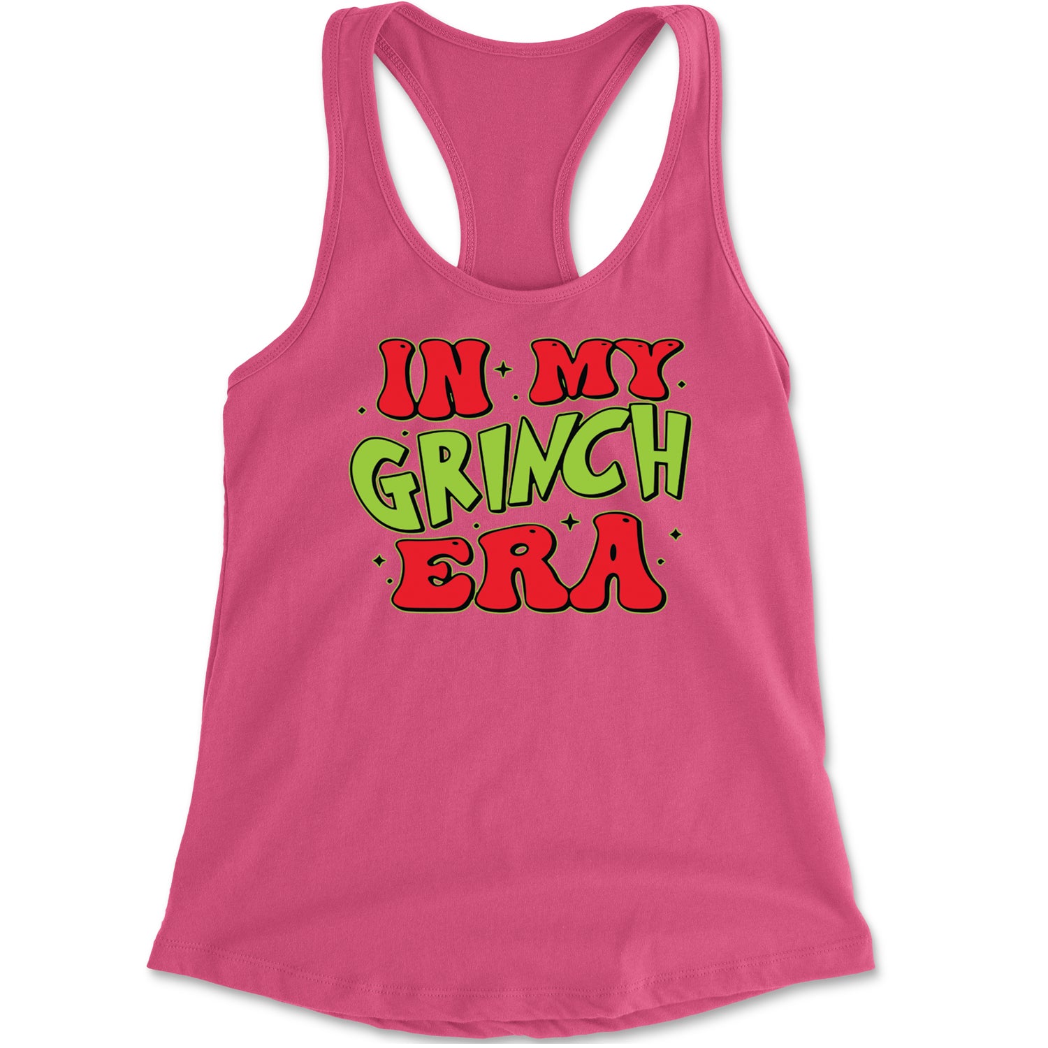 In My Gr-nch Era Jolly Merry Christmas Racerback Tank Top for Women Hot Pink