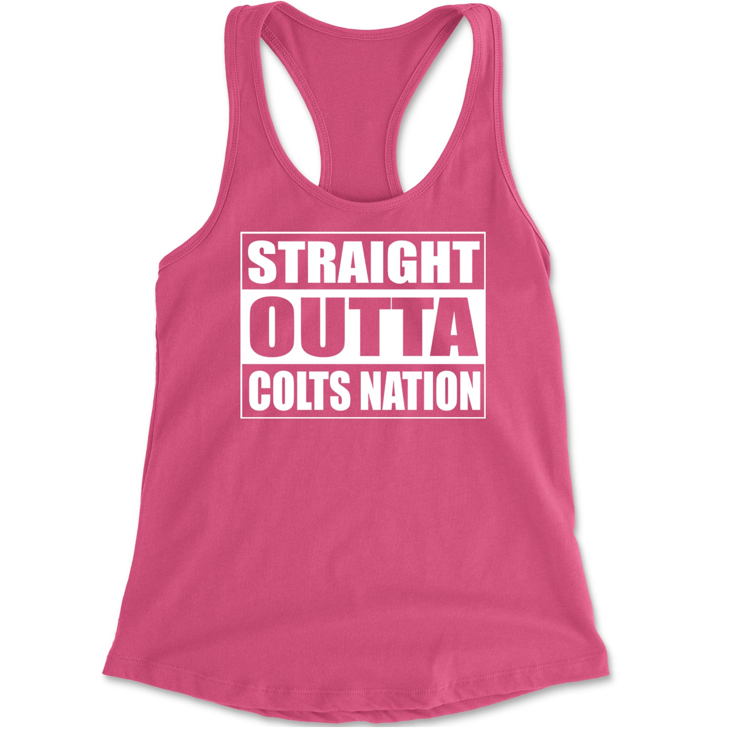 Straight Outta Colts Nation Football  Racerback Tank Top for Women Hot Pink