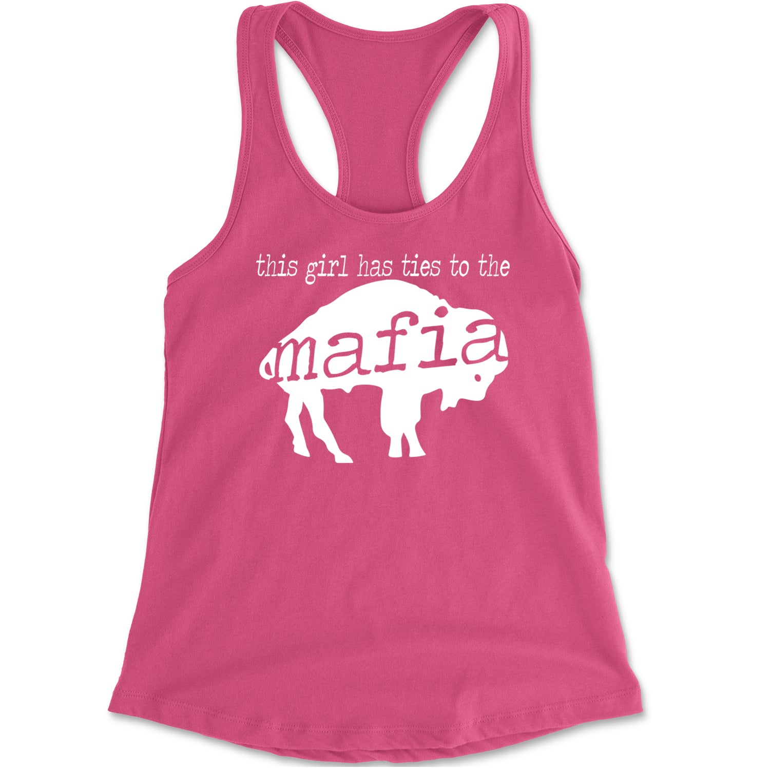 This Girl Has Ties To The Bills Mafia Racerback Tank Top for Women Hot Pink