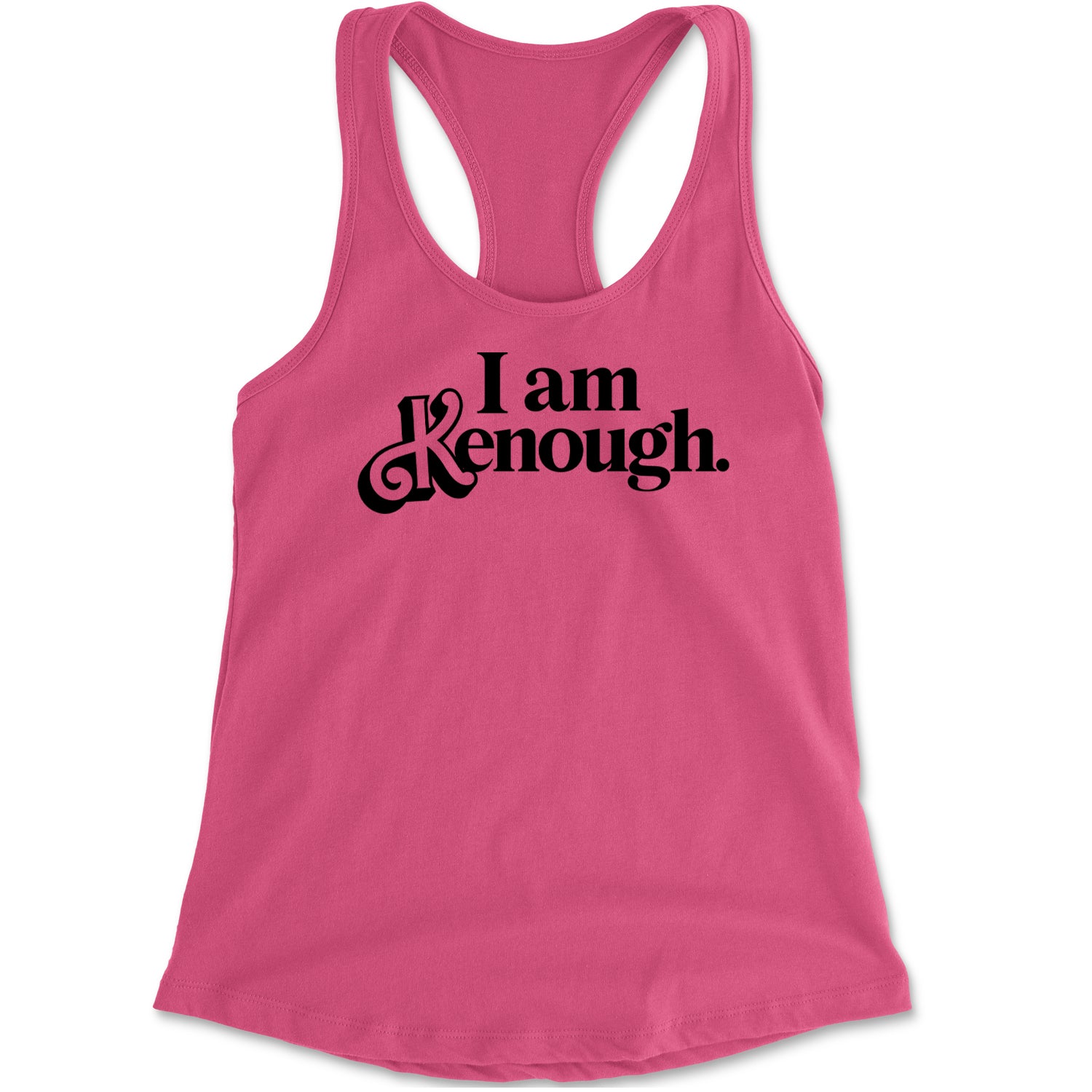 I Am Kenough Barbenheimer Racerback Tank Top for Women Hot Pink