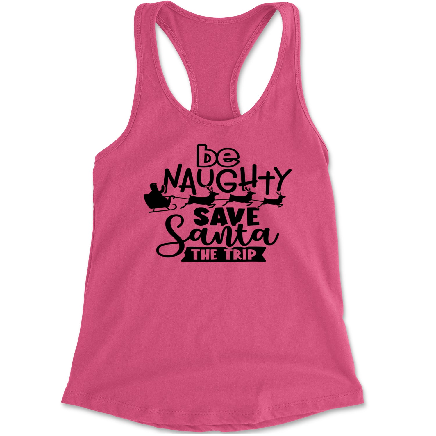 Be Naughty Save Santa the Trip Christmas Racerback Tank Top for Women Heather Grey