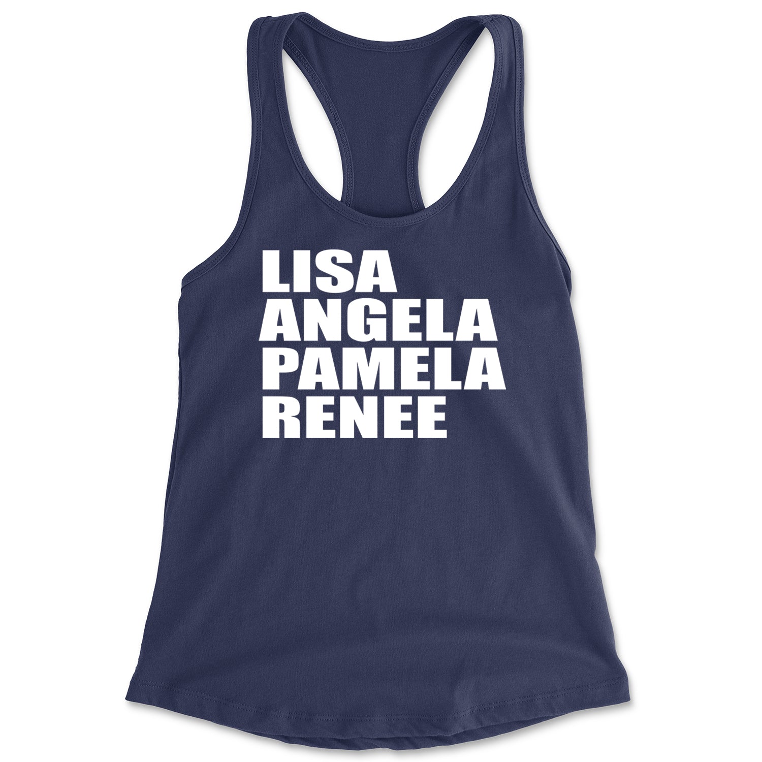 Lisa Angela Pamela Renee Around The Way Girl Racerback Tank Top for Women Navy Blue