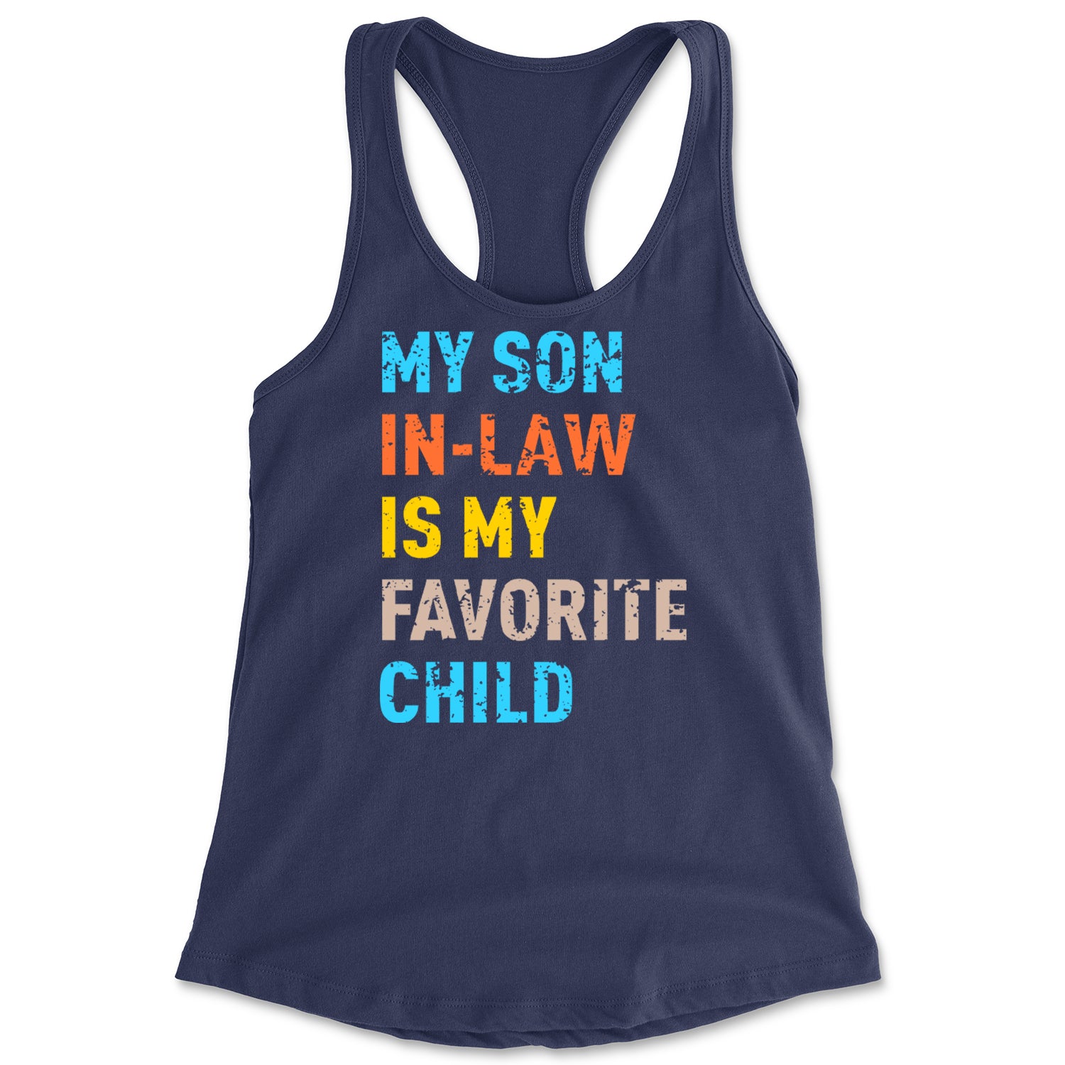 My Son In-Law Is My Favorite Child Meme Racerback Tank Top for Women Navy Blue