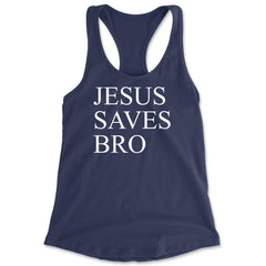 Jesus Saves Bro  Racerback Tank Top for Women Navy Blue