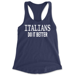 Italians Do It Better 80's Retro Celebration Racerback Tank Top for Women Navy Blue