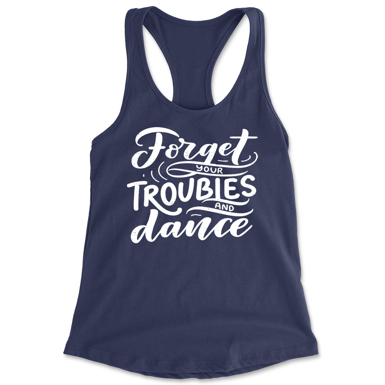 Forget Your Troubles and Dance Racerback Tank Top for Women Navy Blue