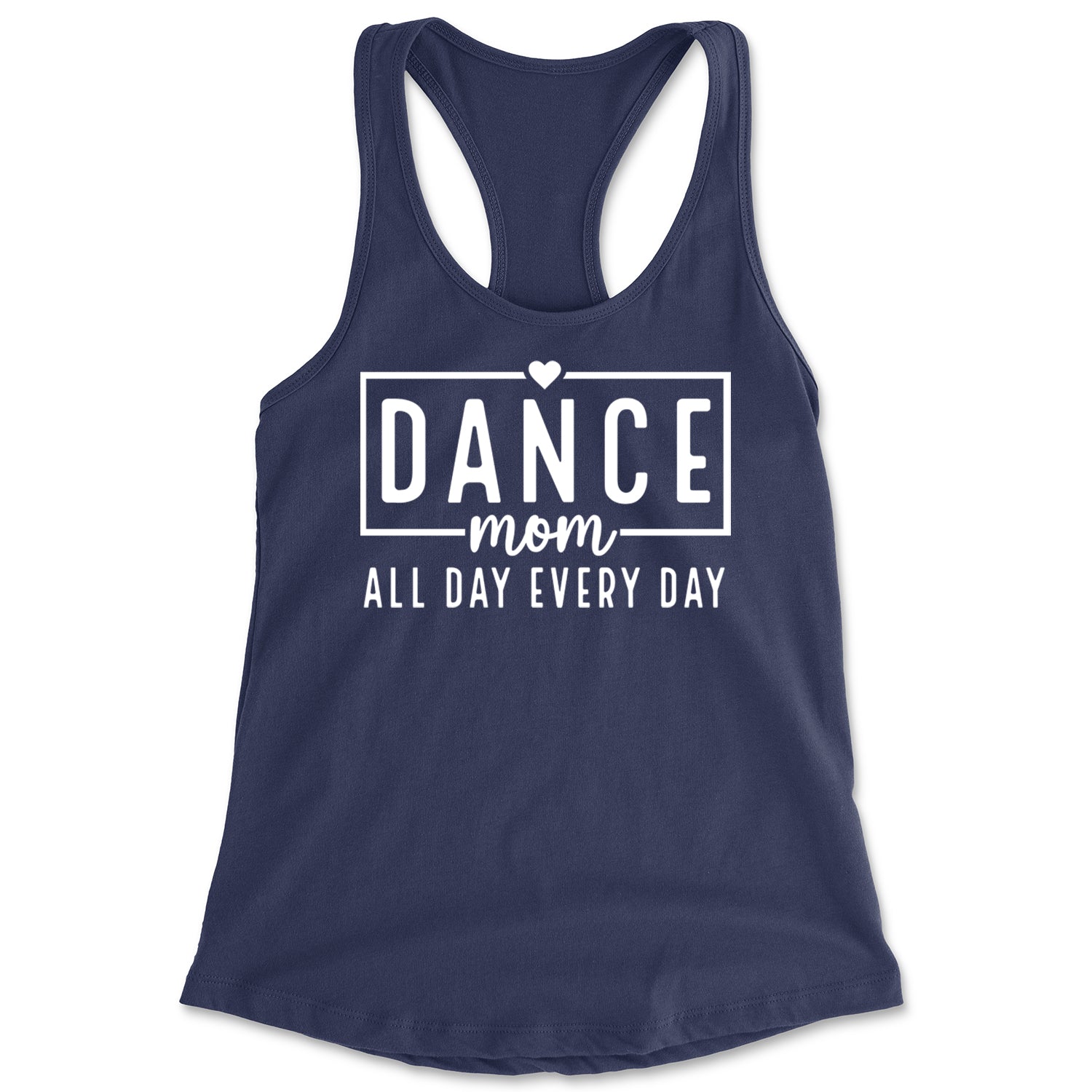 Dance Mom All Day Every Day Racerback Tank Top for Women Navy Blue