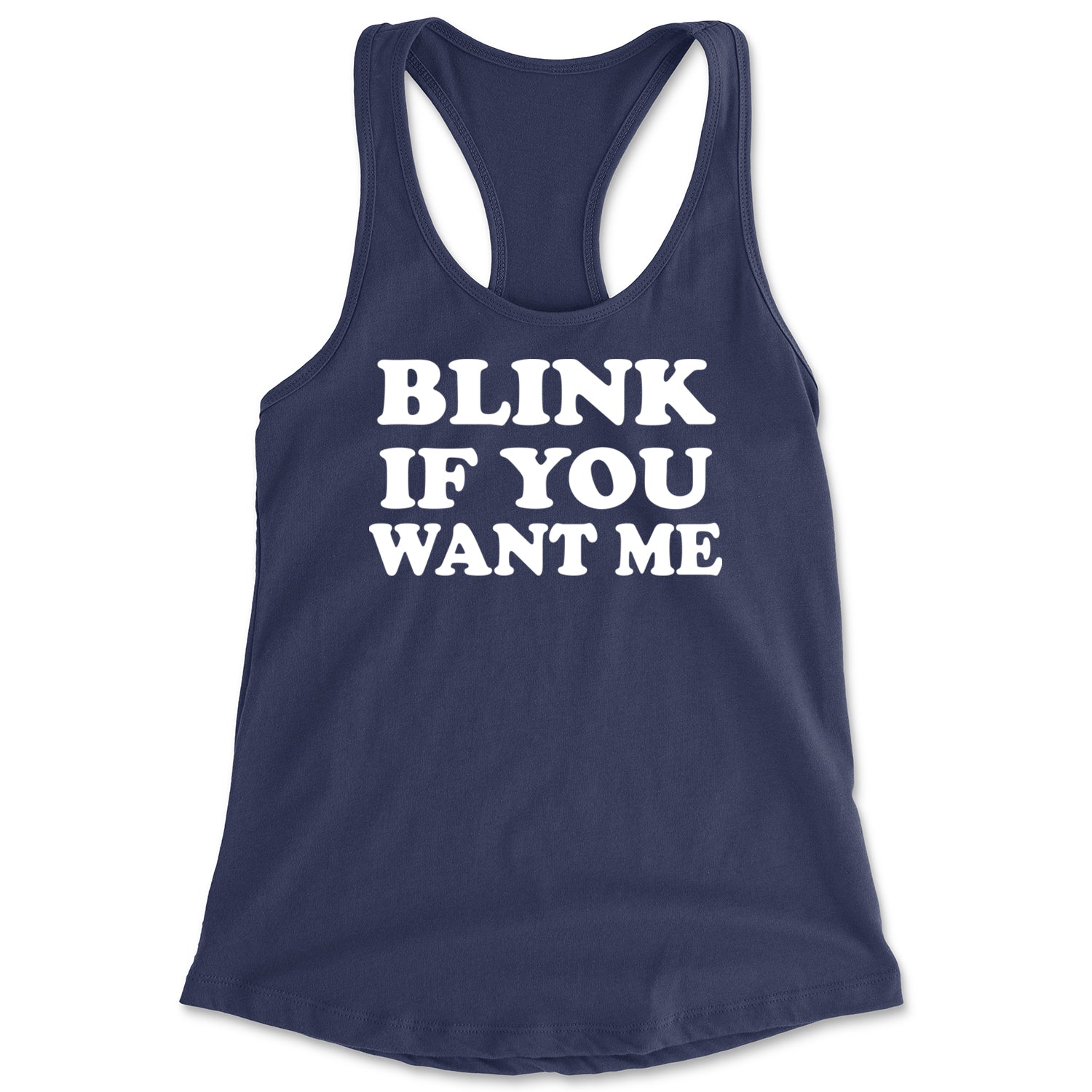 Blink If You Want Me Flirty Racerback Tank Top for Women Navy Blue