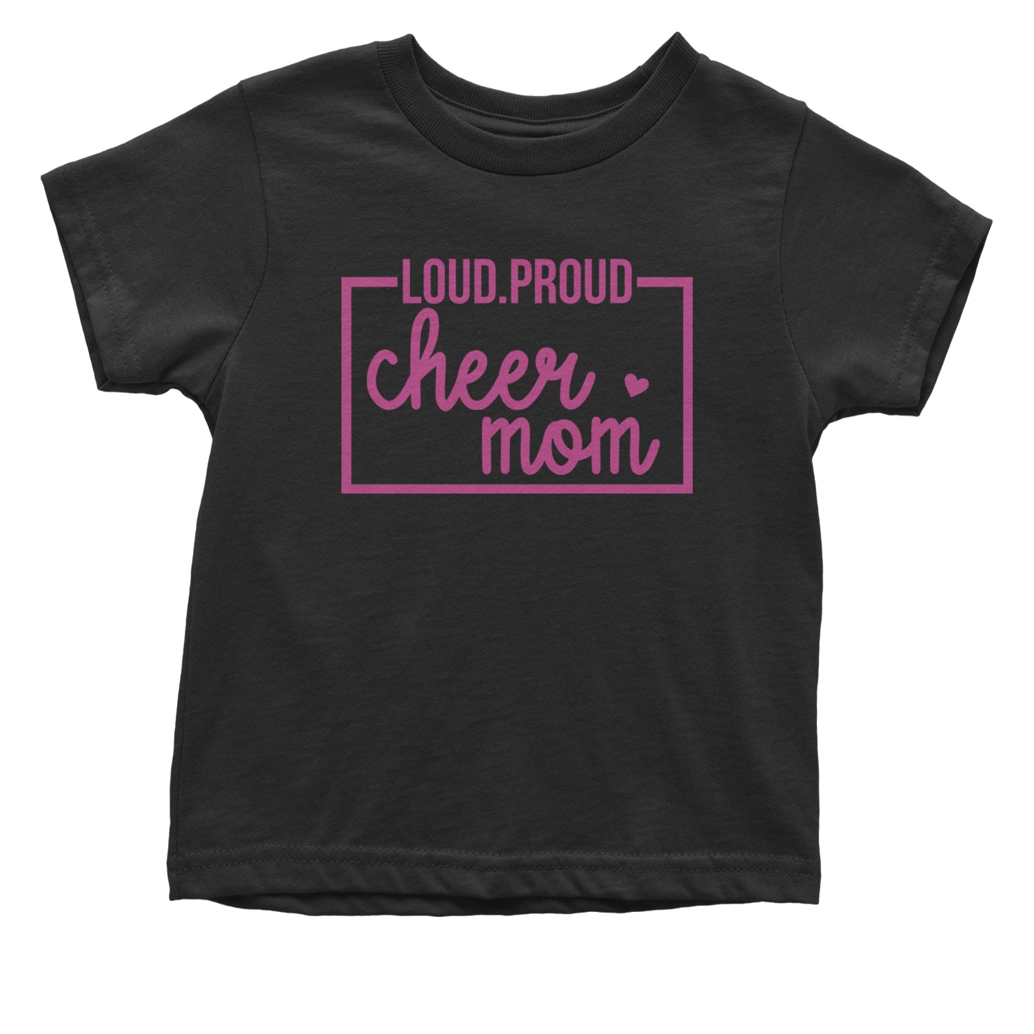 Loud Proud Cheerleader Mom Infant One-Piece Romper Bodysuit and Toddler T-shirt Black