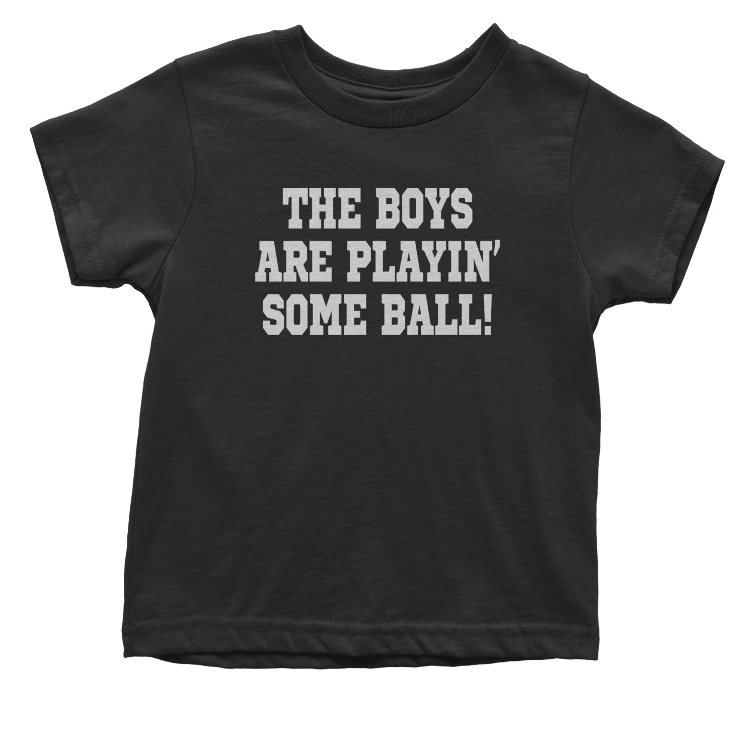 The Boys Are Playing Some Baseball Infant One-Piece Romper Bodysuit and Toddler T-shirt Black