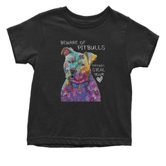Beware Of Pit Bulls, They Will Steal Your Heart  Infant One-Piece Romper Bodysuit and Toddler T-shirt Black