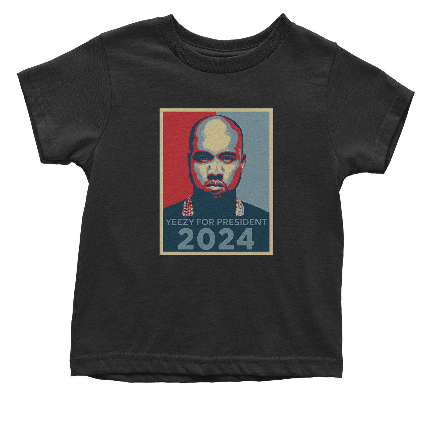 Yeezus For President Vote for Ye Infant One-Piece Romper Bodysuit and Toddler T-shirt Black