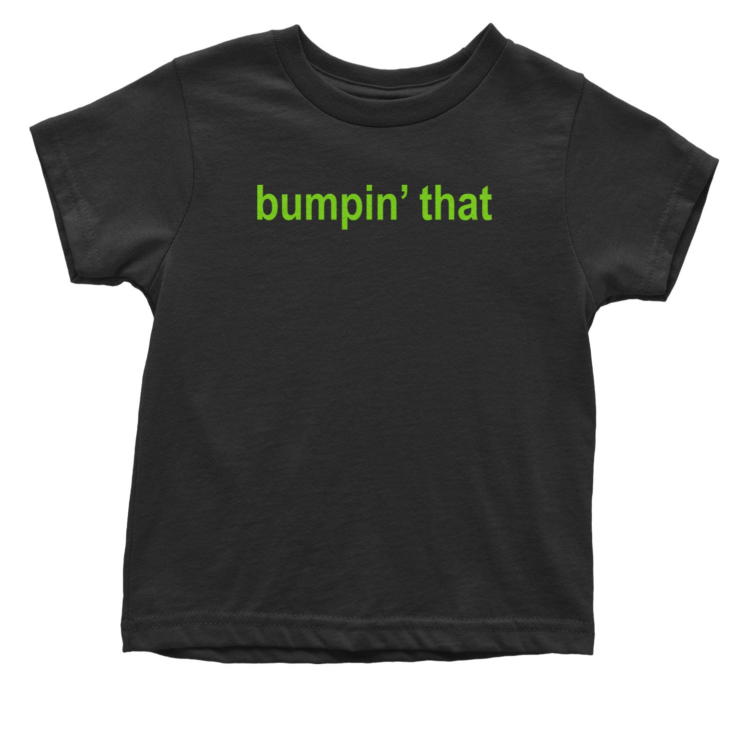 Bumpin' That Brat Music Infant One-Piece Romper Bodysuit and Toddler T-shirt Black