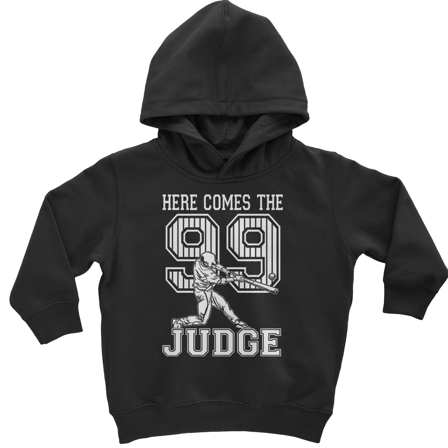 Here Comes The Judge 99 NY Baseball  Toddler Hoodie And Infant Fleece Romper Black